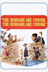 Official poster of The Russians Are Coming the Russians Are Coming 1966 directed by [object Object]