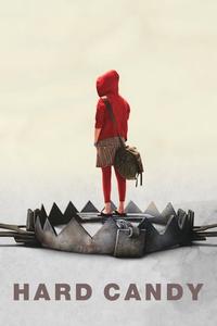 Official poster of Hard Candy 2005 directed by [object Object]