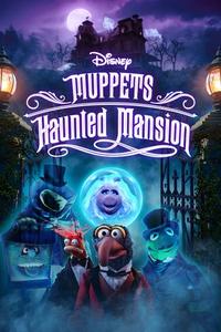 Official poster of Muppets Haunted Mansion 2021 directed by [object Object]