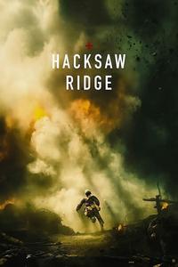 Official poster of Hacksaw Ridge 2016 directed by [object Object]