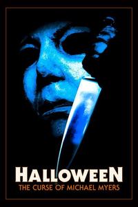 Official poster of Halloween: The Curse of Michael Myers 1995 directed by [object Object]