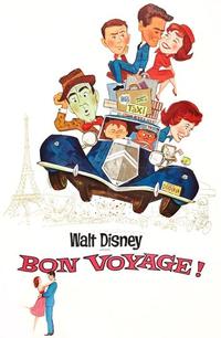 Official poster of Bon Voyage! 1962 directed by [object Object]