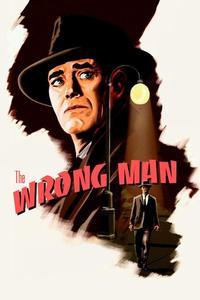 Official poster of The Wrong Man 1956 directed by [object Object]