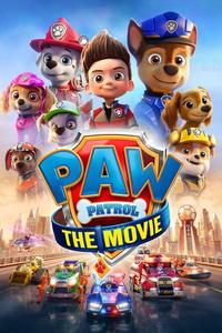 Official poster of PAW Patrol: The Movie 2021 directed by Cal Brunker