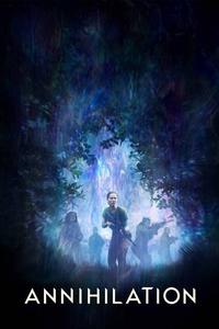 Official poster of Annihilation 2018 directed by [object Object]