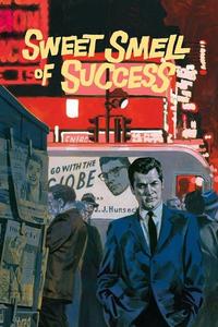 Official poster of Sweet Smell of Success 1957 directed by [object Object]