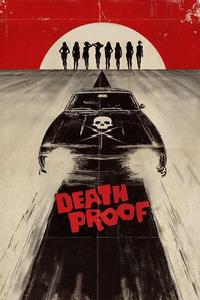 Official poster of Death Proof 2007 directed by [object Object]