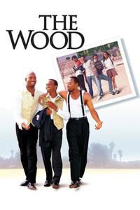 Official poster of The Wood 1999 directed by [object Object]