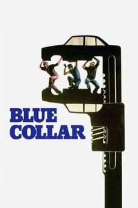 Official poster of Blue Collar 1978 directed by [object Object]