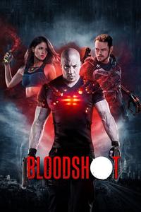 Official poster of Bloodshot 2020 directed by [object Object]