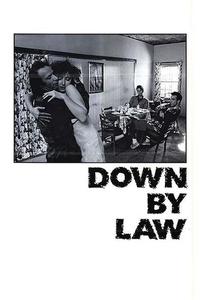 Official poster of Down by Law 1986 directed by [object Object]