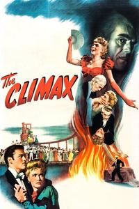 Official poster of The Climax 1944 directed by [object Object]
