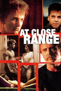 Official poster of At Close Range 1986 directed by [object Object]