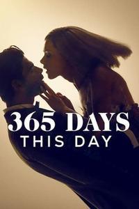 Official poster of 365 Days: This Day 2022 directed by Tomasz Mandes, Barbara Bialowas