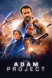 Official poster of The Adam Project 2022 directed by [object Object]