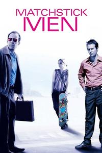 Official poster of Matchstick Men 2003 directed by [object Object]