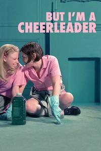 Official poster of But I'm a Cheerleader 1999 directed by Jamie Babbit