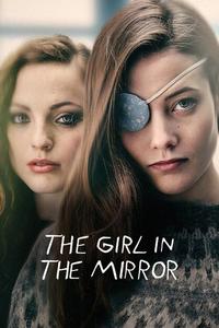 Official poster of The Girl in the Mirror 2022 - 2022 directed by [object Object], [object Object]
