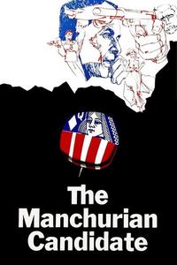 Official poster of The Manchurian Candidate 1962 directed by [object Object]