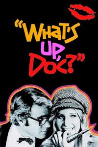Official poster of What's Up, Doc? 1972 directed by [object Object]