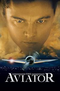 Official poster of The Aviator 2004 directed by [object Object]