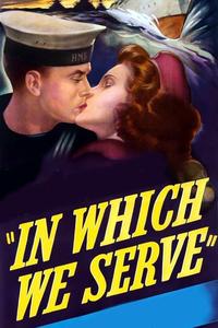 Official poster of In Which We Serve 1942 directed by [object Object], [object Object]