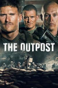Official poster of The Outpost 2019 directed by [object Object]