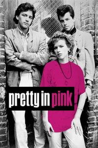 Official poster of Pretty in Pink 1986 directed by [object Object]