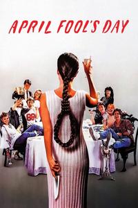 Official poster of April Fool's Day 1986 directed by [object Object]