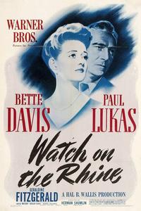 Official poster of Watch on the Rhine 1943 directed by Herman Shumlin, Hal Mohr