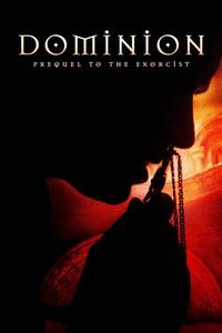 Official poster of Dominion: Prequel to the Exorcist 2005 directed by [object Object]