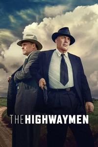 Official poster of The Highwaymen 2019 directed by [object Object]