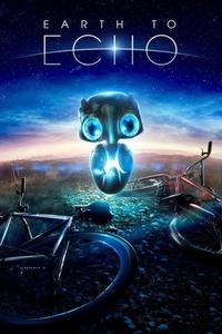 Official poster of Earth to Echo 2014 directed by [object Object]