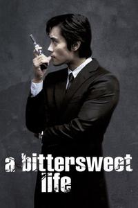 Official poster of A Bittersweet Life 2005 directed by [object Object], [object Object]