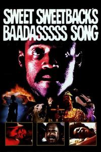 Official poster of Sweet Sweetback's Baadasssss Song 1971 directed by [object Object]