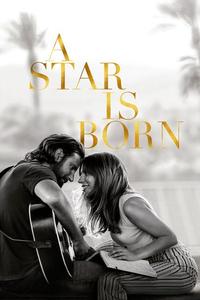 Official poster of A Star Is Born 2018 directed by [object Object]