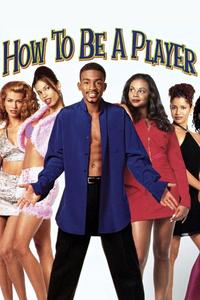 Official poster of How to Be a Player 1997 directed by [object Object]
