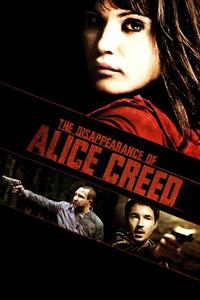 Official poster of The Disappearance of Alice Creed 2009 directed by [object Object]