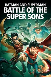 Official poster of Batman and Superman: Battle of the Super Sons 2022 directed by [object Object]