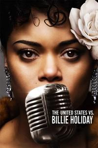 Official poster of The United States vs. Billie Holiday 2021 directed by [object Object]