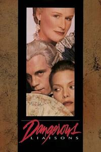Official poster of Dangerous Liaisons 1988 directed by [object Object]