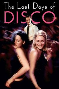 Official poster of The Last Days of Disco 1998 directed by [object Object]