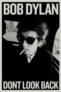 Official poster of Bob Dylan: Dont Look Back 1967 directed by [object Object]