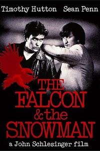 Official poster of The Falcon and the Snowman 1985 directed by [object Object]